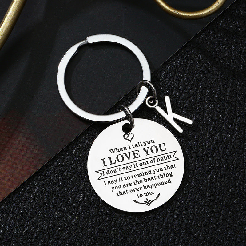 When I Tell You I LOVE You Stainless Steel Key Chain 40775e15 e45a 4cce b0b3 3c7e645a3180