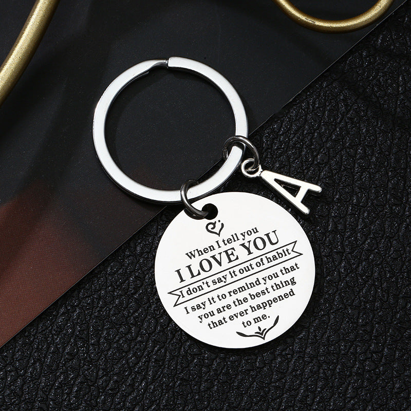 When I Tell You I LOVE You Stainless Steel Key Chain 7de62260 cb7c 4ab1 b22e 432cda9e0cfc