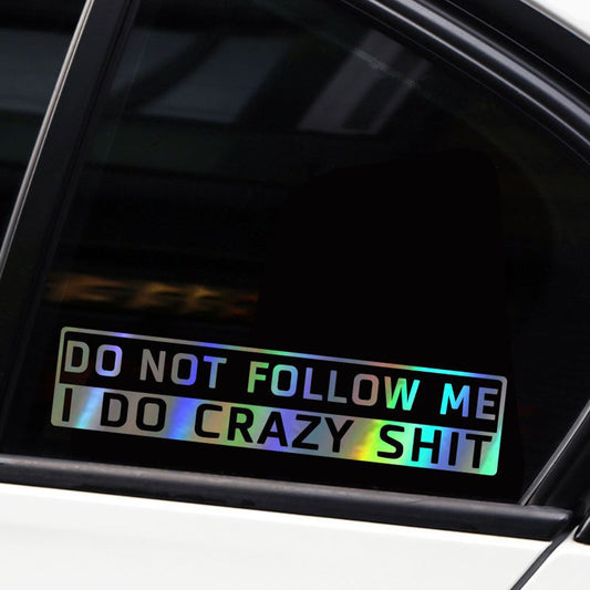 Car Decoration Do Not Follow Me English Sticker 1612169996782