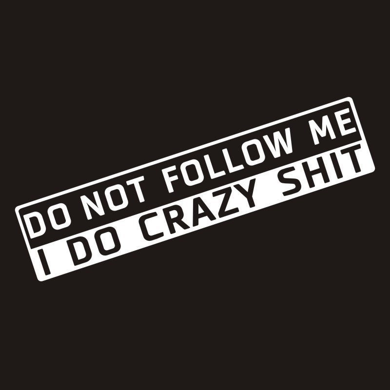 Car Decoration Do Not Follow Me English Sticker 1612169996792
