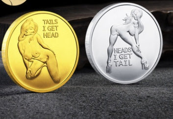Sexy Coins tail i get heads Commemorative Collectibles Souvenir Coin 1620182237690