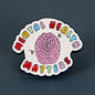 Mental Health Problem Gentle Body Organ Shape Brooch 40c573c7 048d 4f31 93df c0cfad7c0752 36924439 c181 42fc 9366 d9328c14647