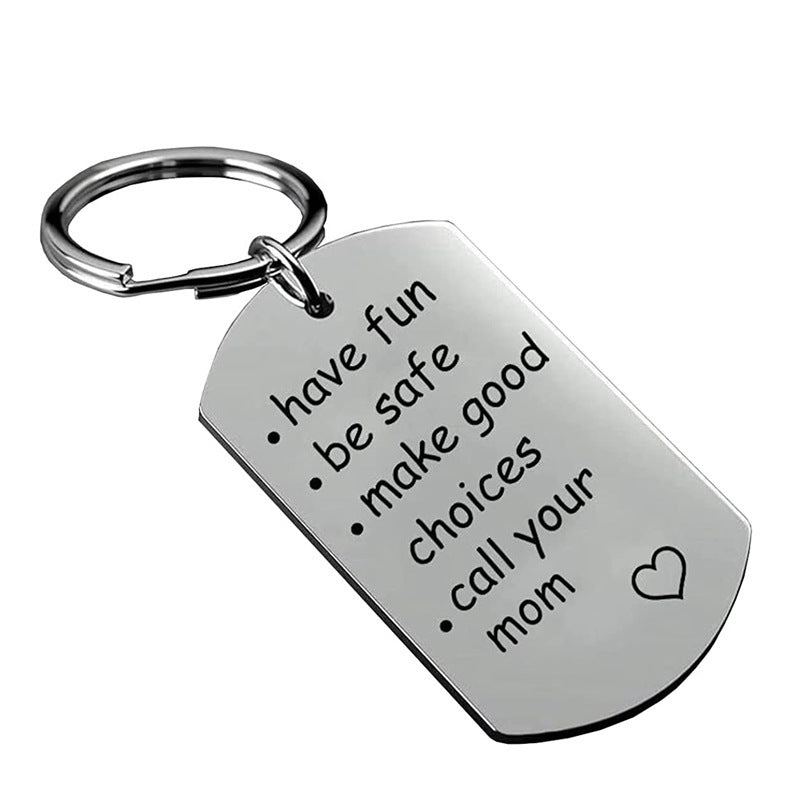 Have Be Safe Make Good Choices Keychain Safe Pendant 5b9cae3e e6aa 4052 9b78 12164d5d88fa