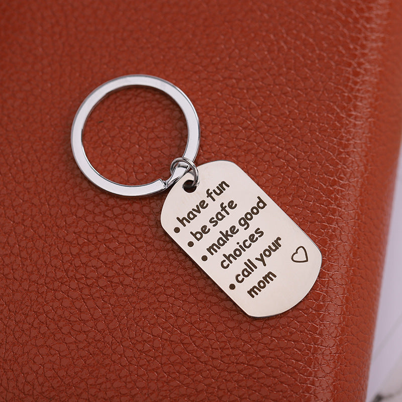 Have Be Safe Make Good Choices Keychain Safe Pendant 73dd57b5 ee01 420a a865 b87b0633c4d4