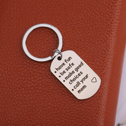 Have Be Safe Make Good Choices Keychain Safe Pendant 73dd57b5 ee01 420a a865 b87b0633c4d4