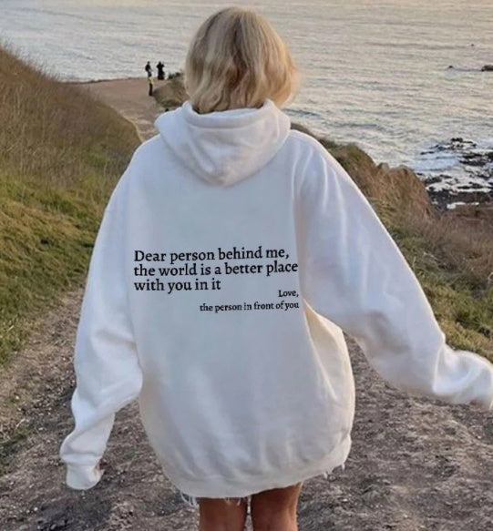 Dear Person Behind Me,the World Is A Better Place,with You In It,love,the Person In Front Of You,Women's Plush Sweater Plain 