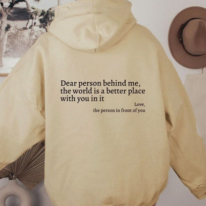 Dear Person Behind Me,the World Is A Better Place,with You In It,love,the Person In Front Of You,Women's Plush Sweater Plain 