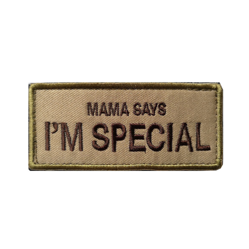 Mom Said I Was Very Exquisite Embroidery Velcro Outdoor Accessories Armband Backpack Stickers Cloth Sticker c38b754f 52c6 46d