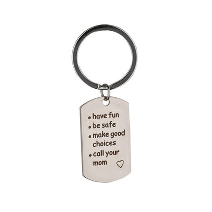 Have Be Safe Make Good Choices Keychain Safe Pendant dc23daa1 8760 4281 8b88 468fb821a8e2