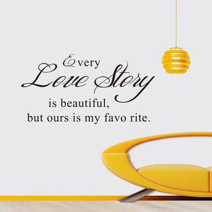 Every Love Storyy Printed Wall Stickers Proverbs English Poetry e8751365 65b7 483c 9329 fb26f751b2f5
